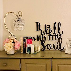 It Is Well With My Soul Metal Wall Art - LAG Metal Worx