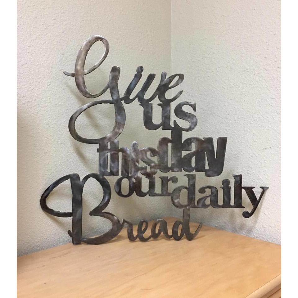 Give us this Day our Daily Bread - LAG Metal Worx